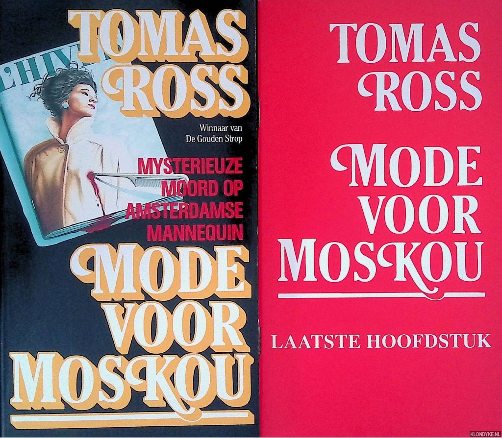 Ross, Tomas - Maand van het Spannende Boek 1989: Mode voor Moskou + Laatste hoofdstuk