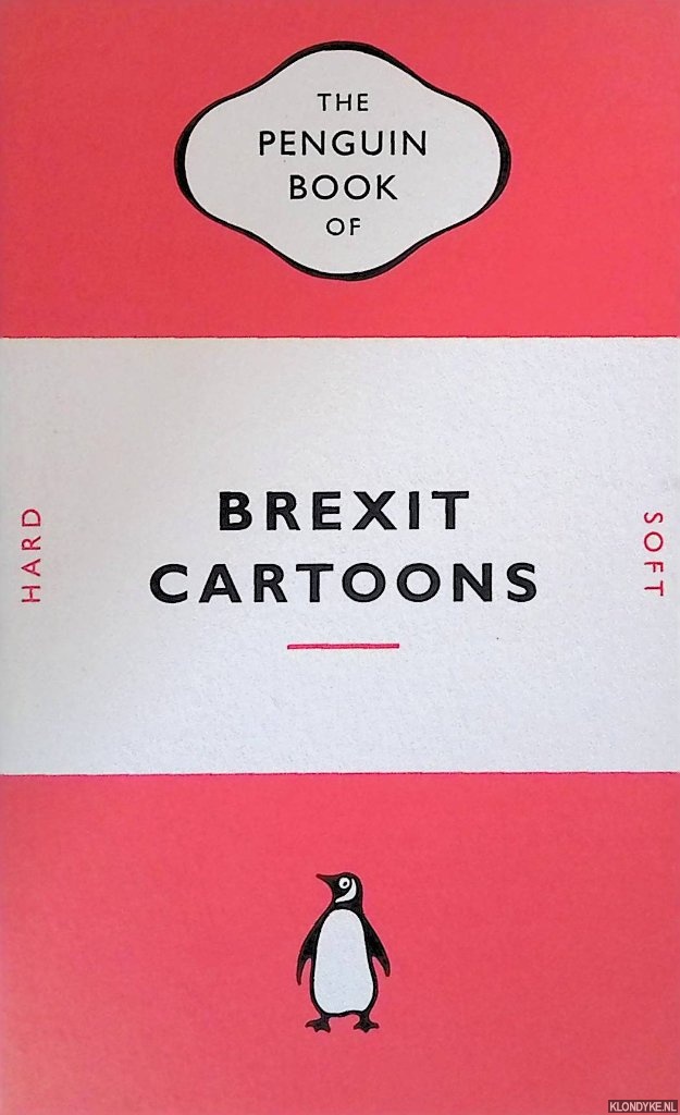 Penguin Books - The Penguin Book of Brexit Cartoons