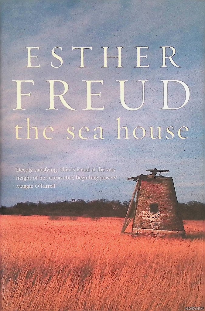 Freud, Esther - The Sea House