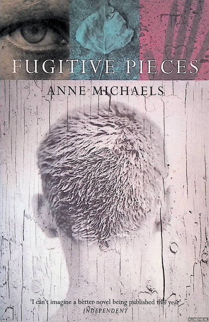 Michaels, Ann - Fugitive Pieces