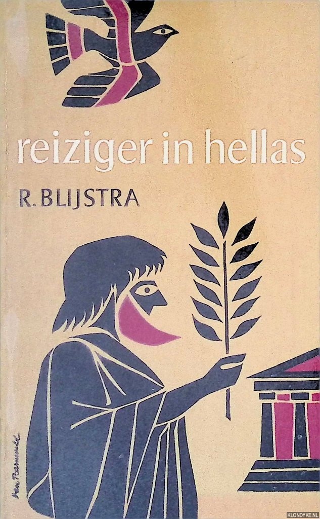 Blijstra, R. - Reiziger in Hellas