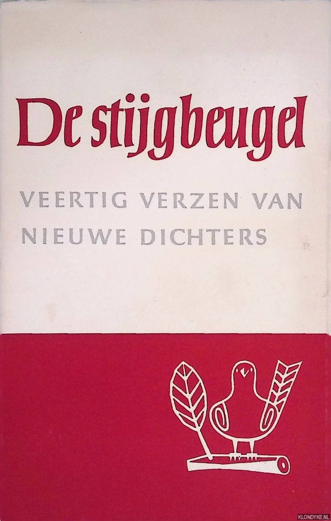 Dendermonde, Max Reinold Kuipers & Garmt Stuiveling - De stijgbeugel: veertig verzen van nieuwe dichters