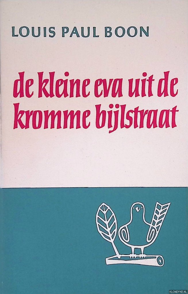 Boon, Louis Paul - De kleine Eva uit de Kromme Bijlstraat