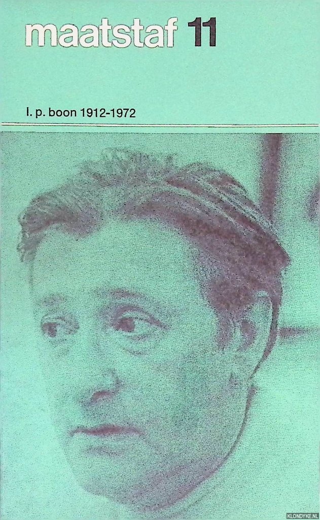 Ros, Martin & Gerrit Komrij - Maatstaf 11: L.P. Boon 1912-1972