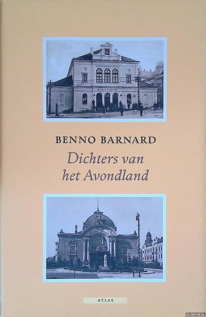 Barnard, Benno - Dichters van het Avondland