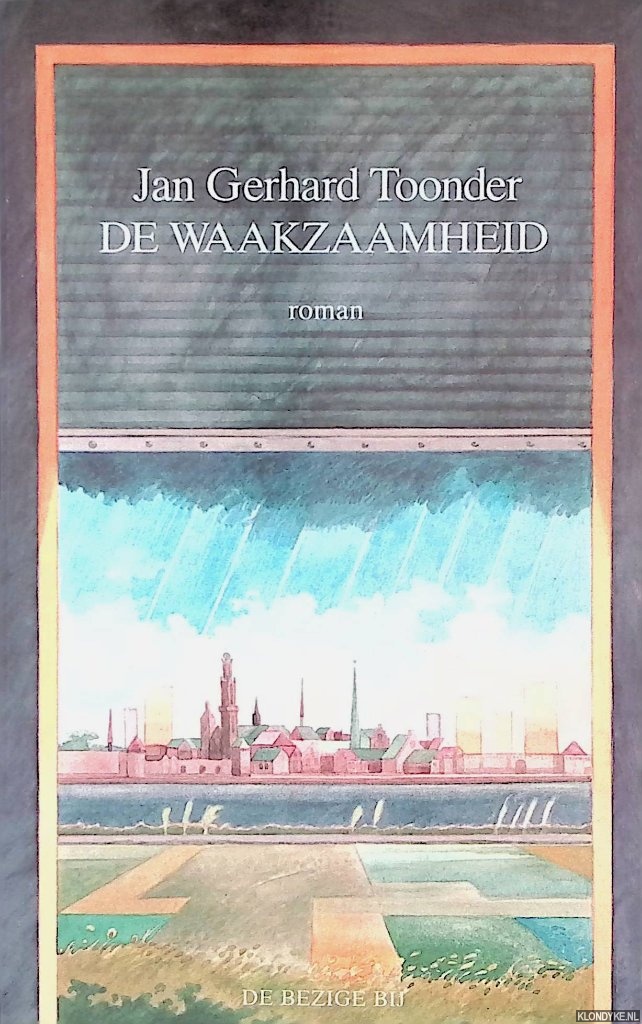 Toonder, Jan Gerhard - De waakzaamheid