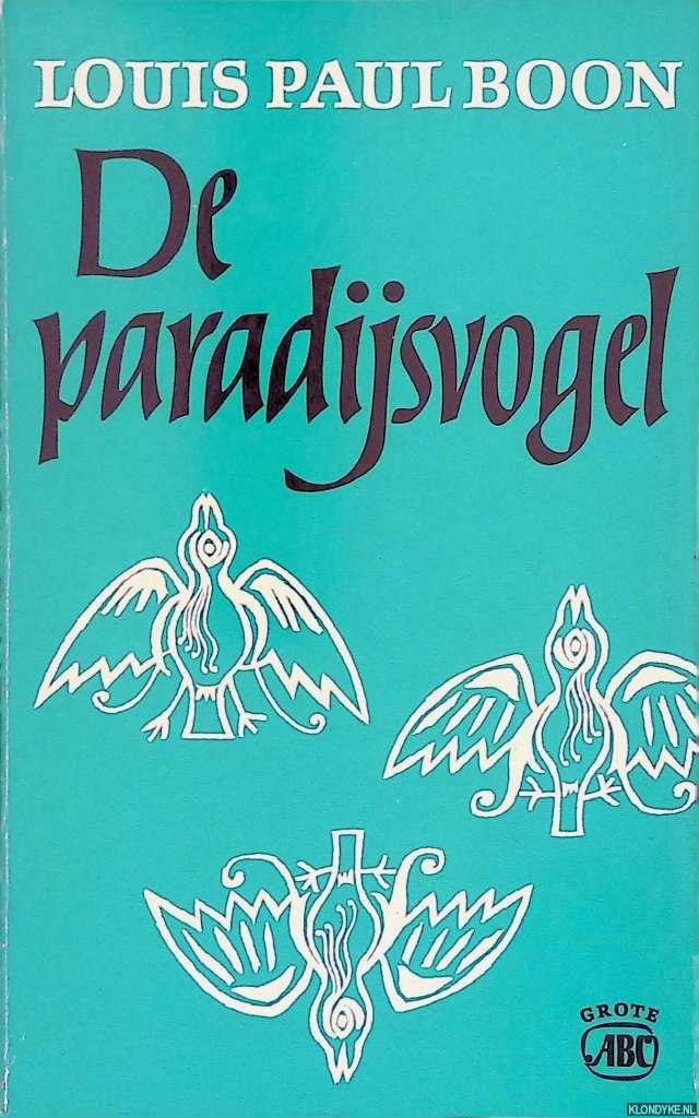 Boon, Louis-Paul - De paradijsvogel