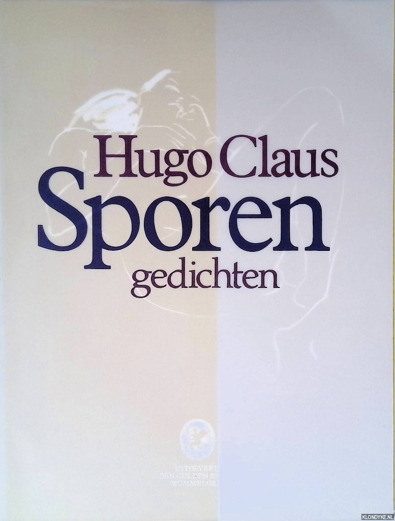 Claus, Hugo - Sporen: gedichten