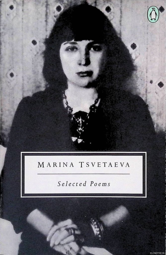 Tsvetaeva, Marina - Selected Poems