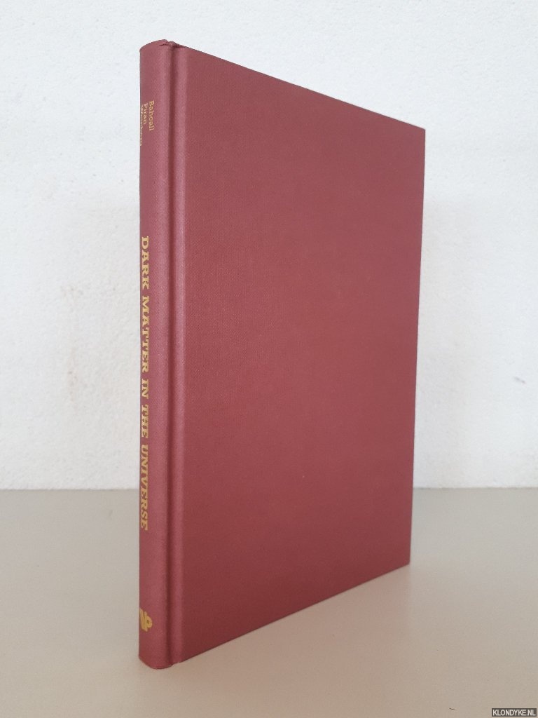 Bahcall, J. & T. Piran & S. Weinberg (editors) - Dark Matter in the Universe: Jerusalem, 30 December 1986-8 January 1987