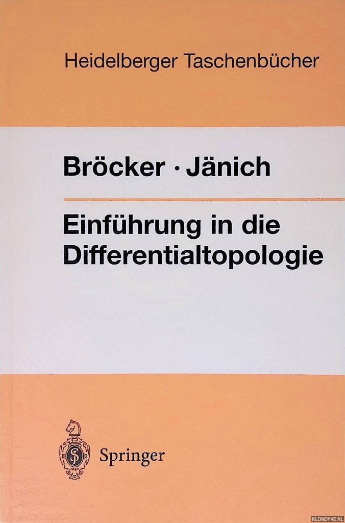 Brcker, Theodor & Klaus Jnich - Einfhrung in die Differentialtopologie: Korrigierter Nachdruck
