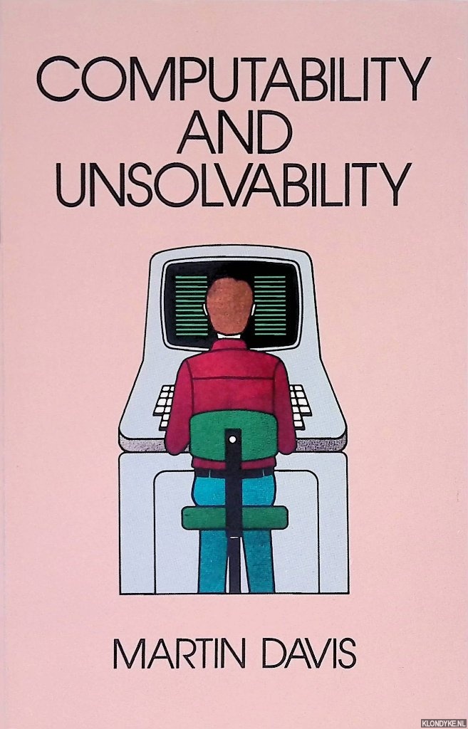 Davis, Martin - Computability and Unsolvability