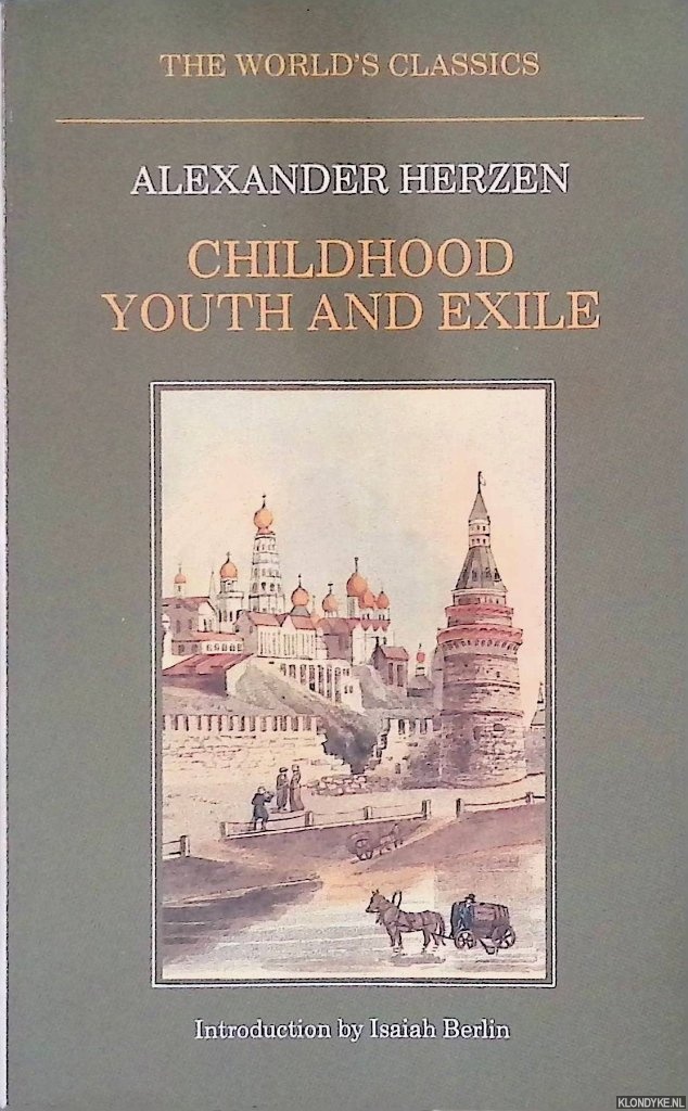Herzen, Alexander - Childhood: Youth and Exile