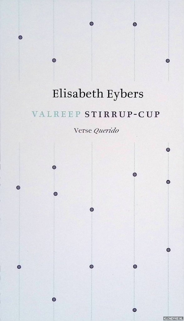 Eybers, Elisabeth - Valreep = Stirrup-Cup