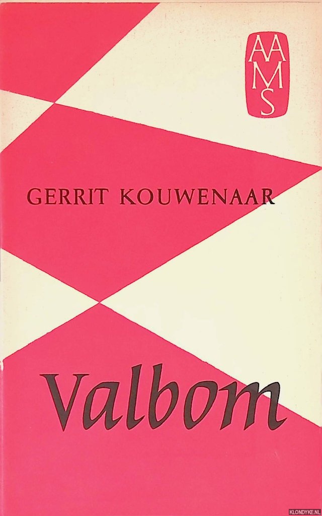 Kouwenaar, Gerrit - Val Bom! Novelle