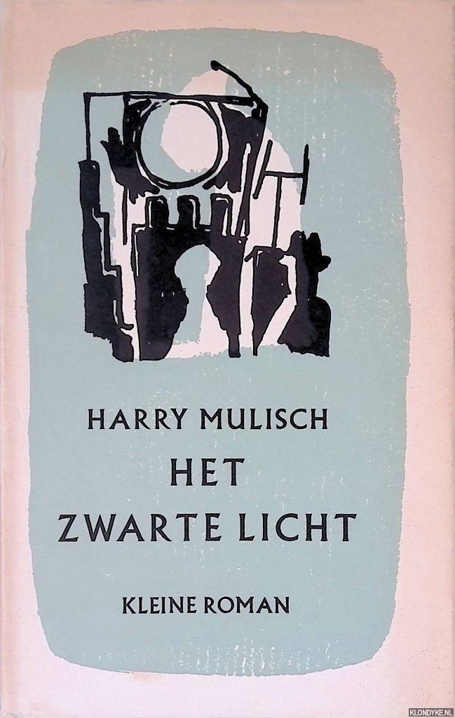 Mulisch, Harry - Het zwarte licht