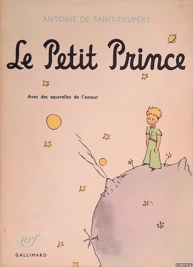 Saint-Exupry, Antoine de - Le Petit Prince: avec des aquarelles de l'auteur