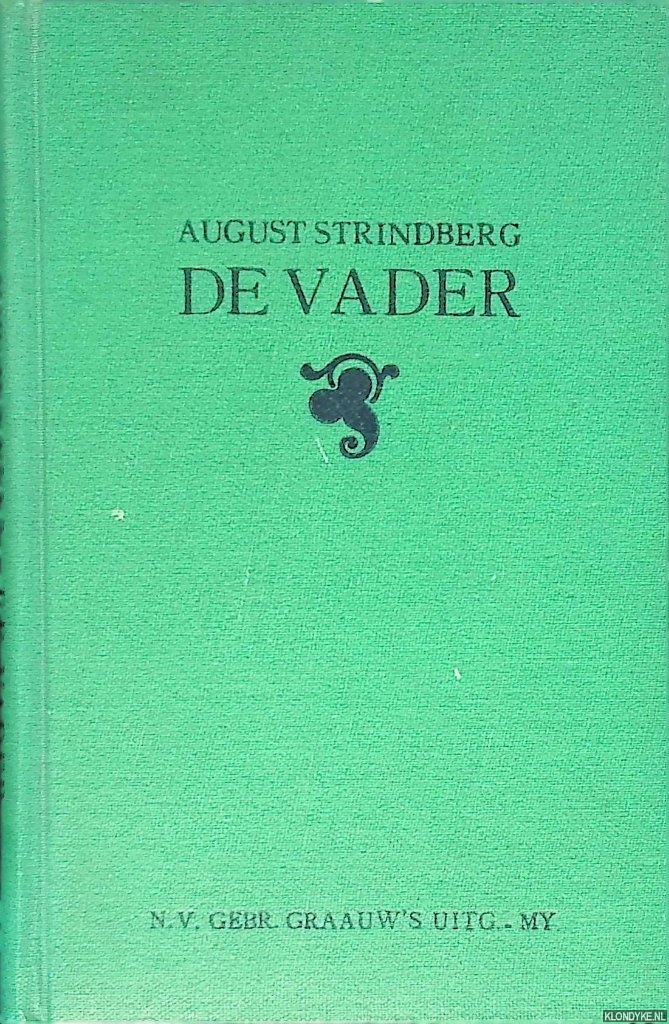 Strindberg, August - De vader: drama