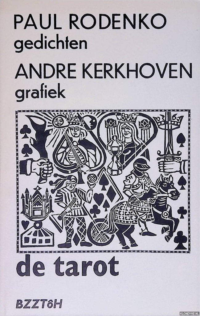 Rodenko, Paul & Andr Kerkhoven - De tarot: roos van steen