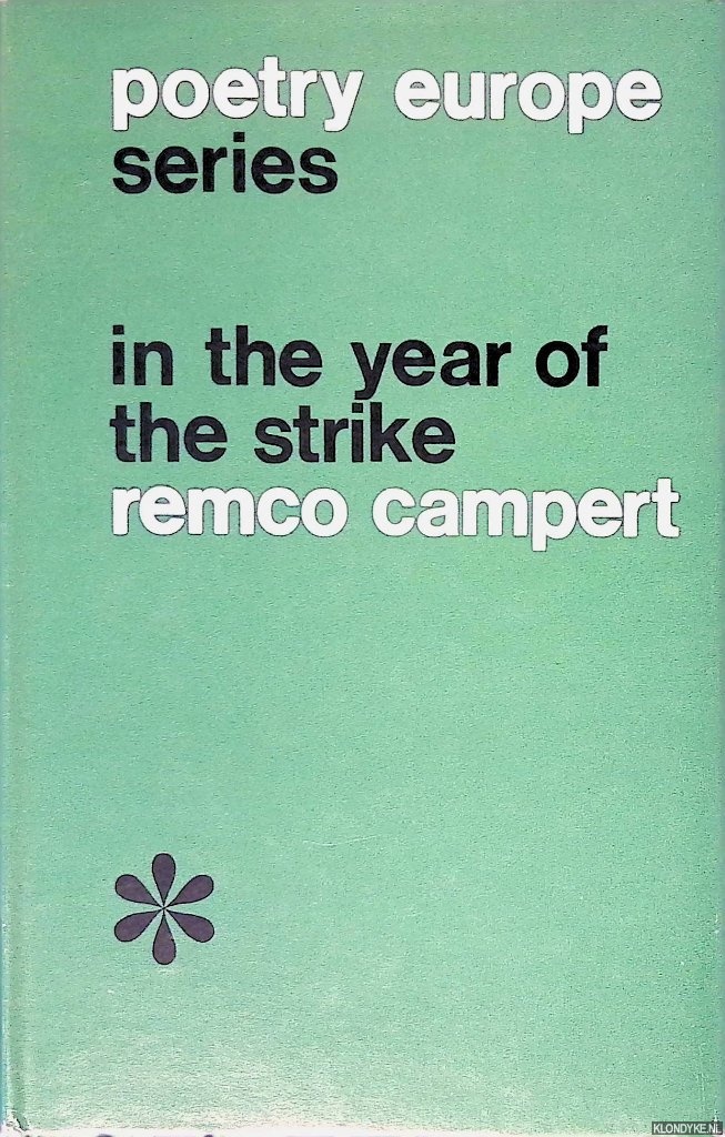 Campert, Remco - In the Year of the Strike: poems
