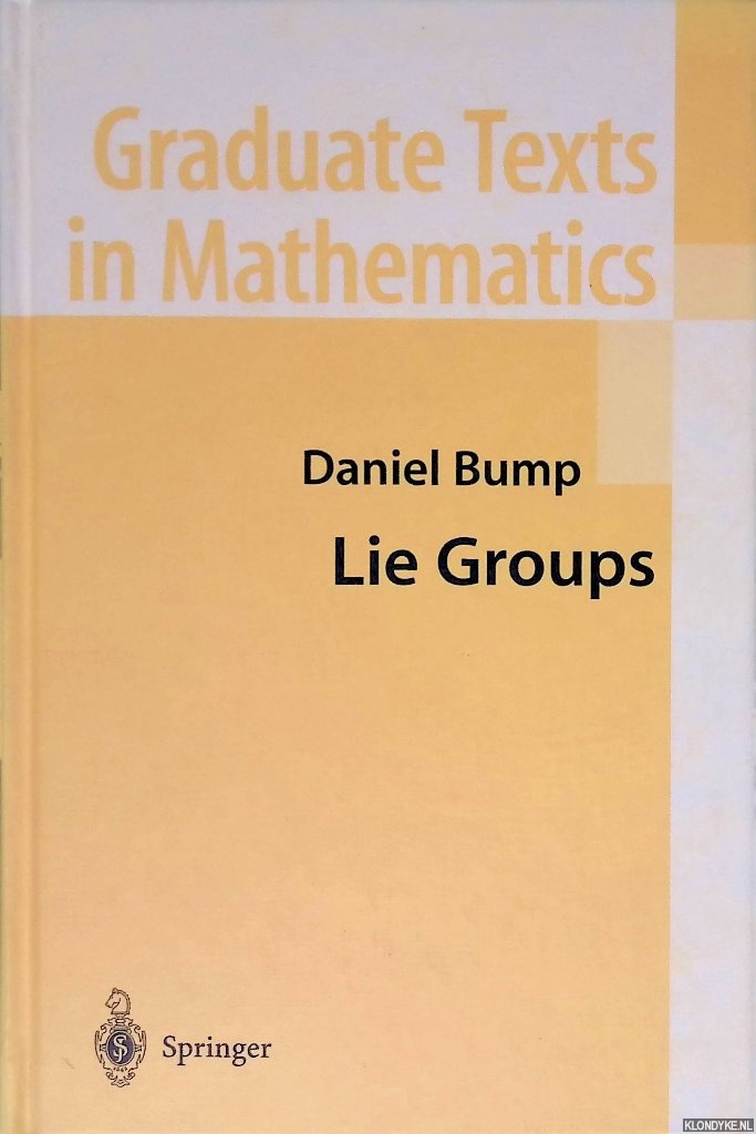 Bump, Daniel - Lie Groups