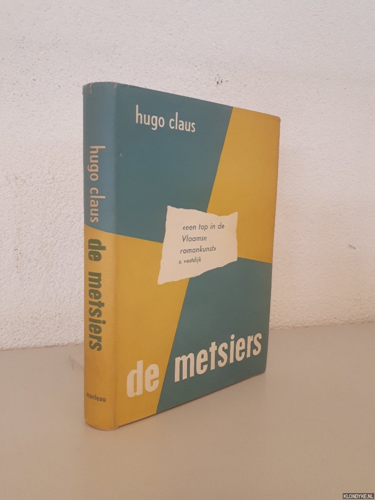 Claus, Hugo - De Metsiers