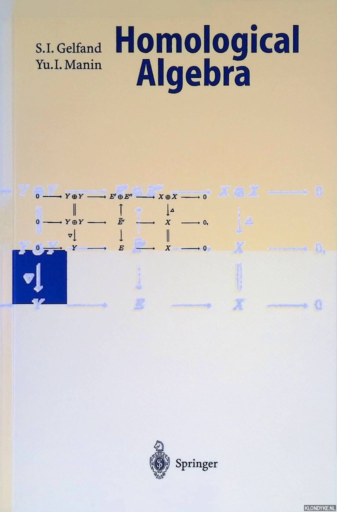 Gelfand, S.I. & Yu. I. Manin - Homological Algebra