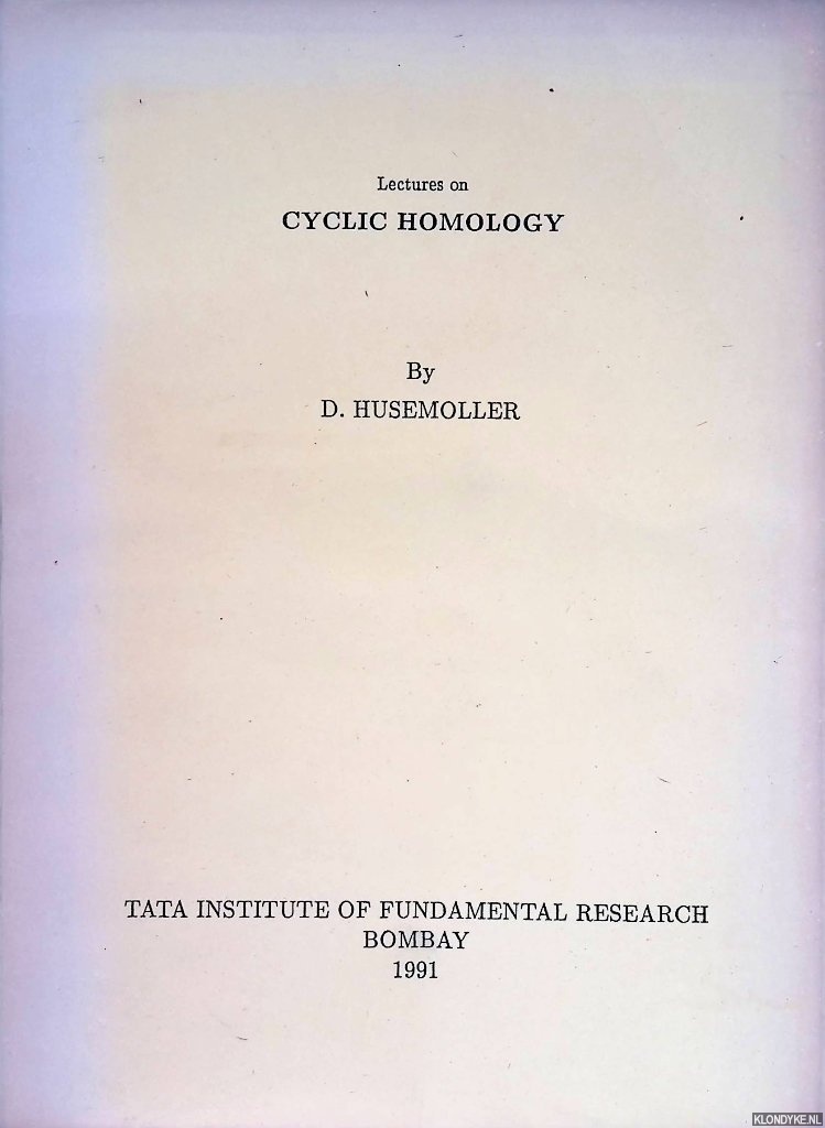 Husemoller, D. - Lectures on cyclic homology