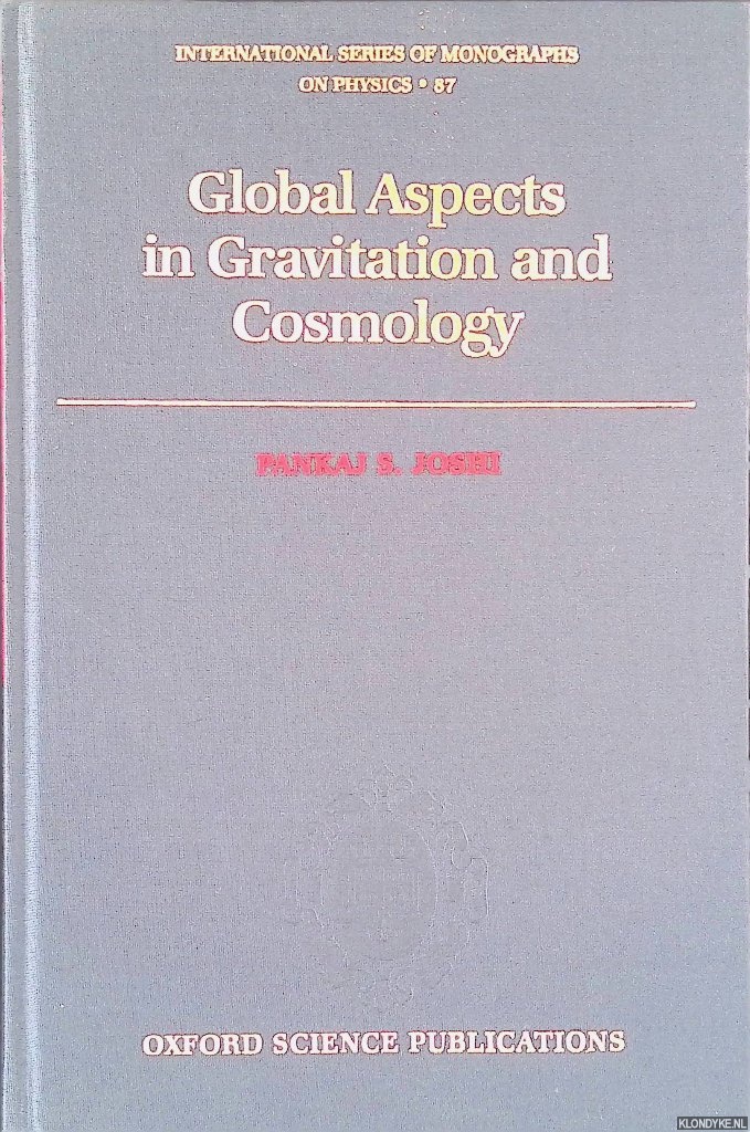 Joshi, Pankaj S. - Global Aspects in Gravitation and Cosmology