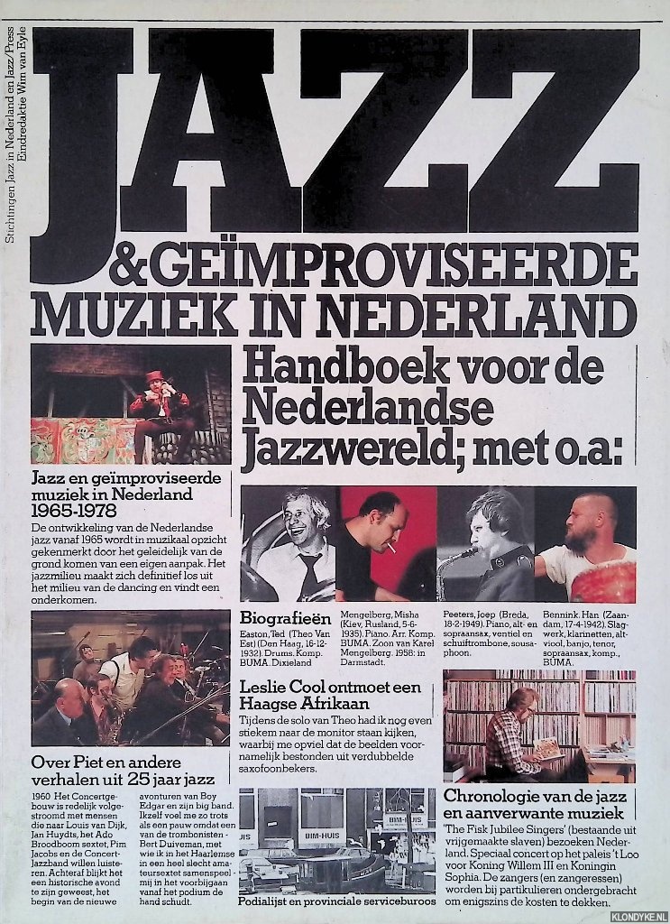 Eyle, Wim van (redactie) - Jazz & gemproviseerde muziek in Nederland: handboek voor de Nederlandse Jazzwereld