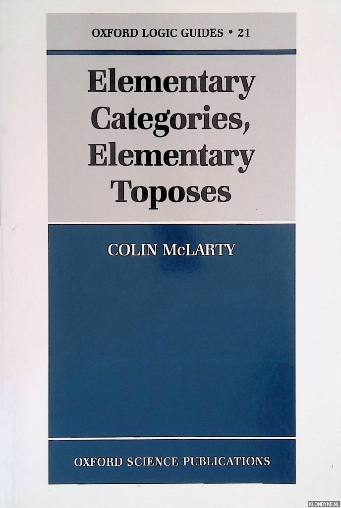 McLarty, Colin - Elementary Categories, Elementary Toposes