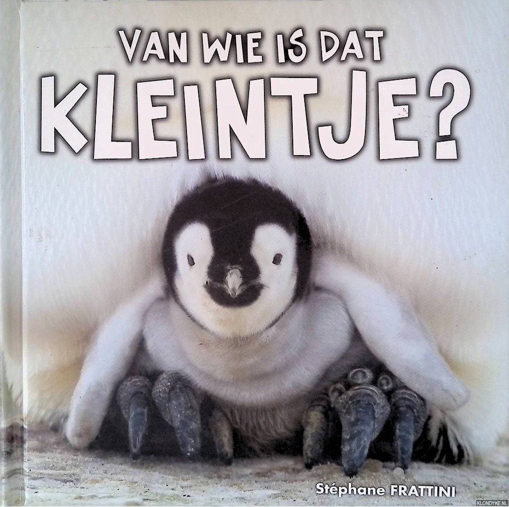 Frattini, Stphane - Van wie is dat kleintje?
