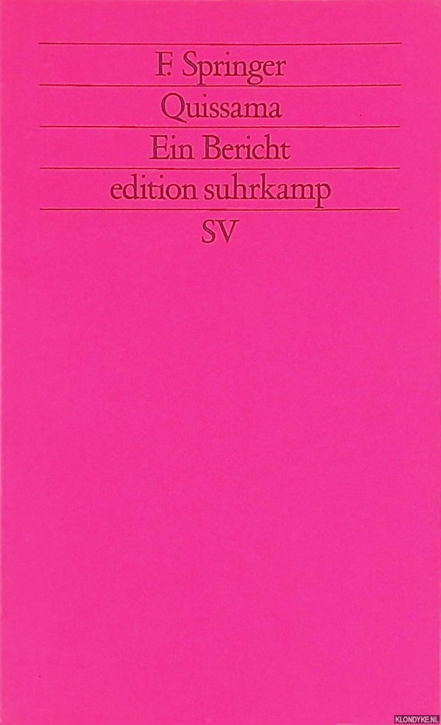 Springer, F. - Quissama: Ein Bericht *SIGNED*