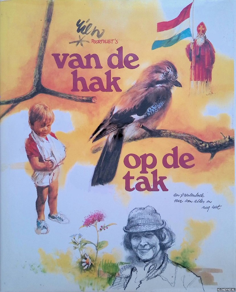 Poortvliet, Rien - Van de hak op de tak