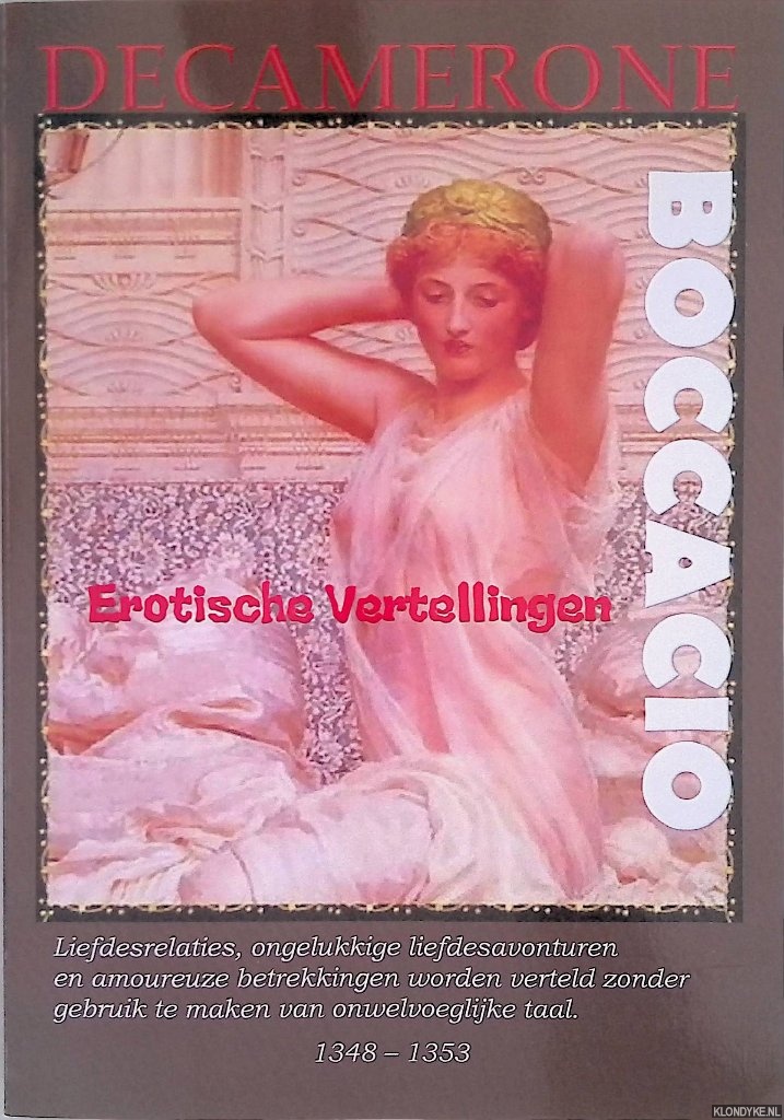 Boccaccio, Giovanni - De Decamerone van Boccaccio: Erotische Vertellingen
