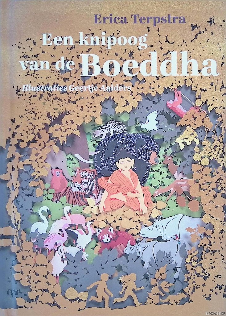 Terpstra, Erica & Geertje Aalders (illustraties) - Een knipoog van de Boeddha *GESIGNEERD*