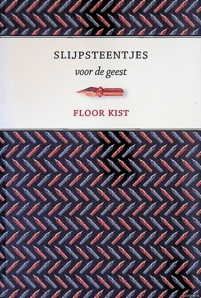 Kist, Floor - Slijpsteentjes voor de geest *GESIGNEERD*