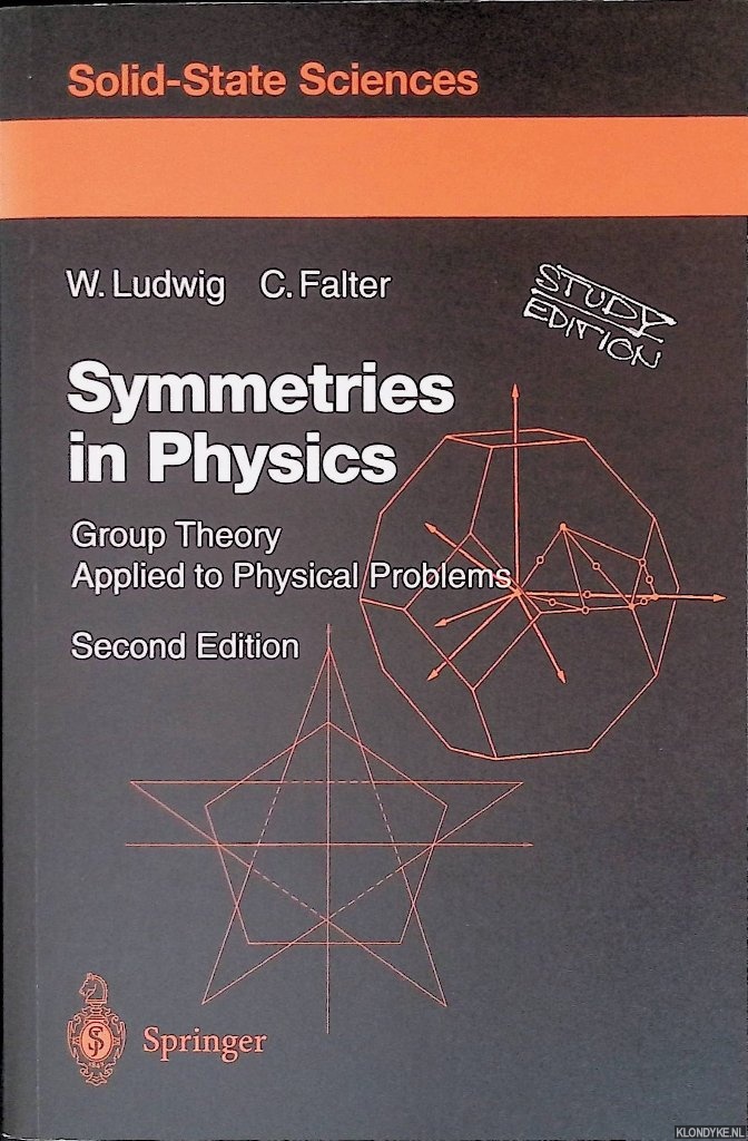 Ludwig, Wolfgang & Claus Falter - Symmetries in Physics: Group Theory Applied to Physical Problems - Second edition