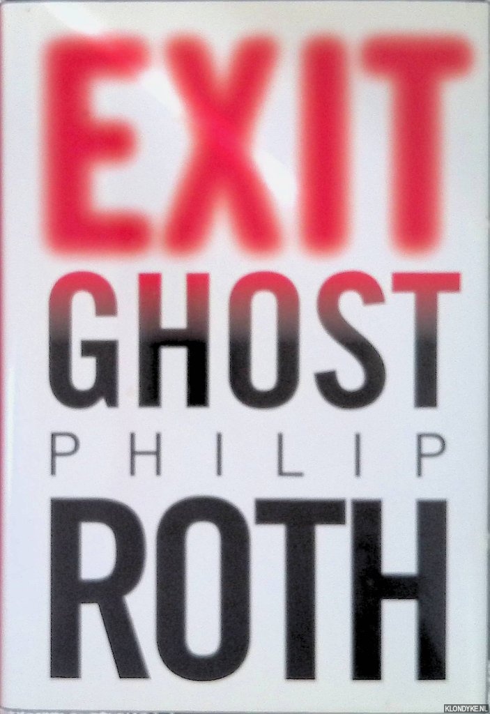 Roth, Philip - Exit Ghost