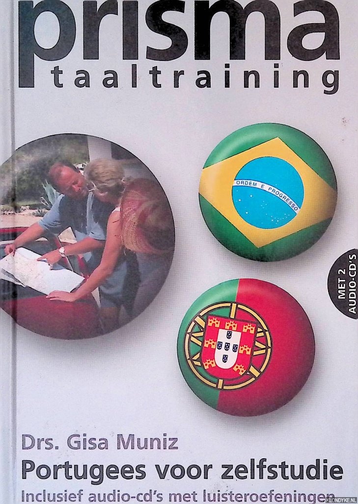 Muniz Drs. Gisa - Portugees voor zelfstudie: inclusief ausio-cd's met luisteroefeningen