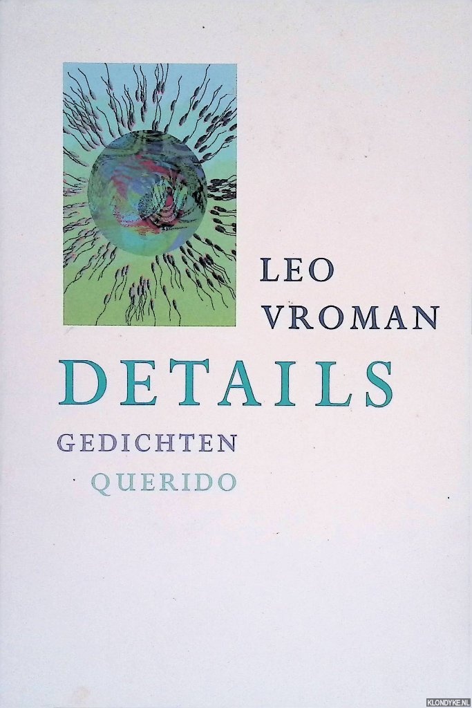 Vroman, Leo - Details: gedichten