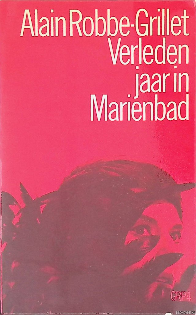 Robbe-Grillet, Alain - Verleden jaar in Marienbad