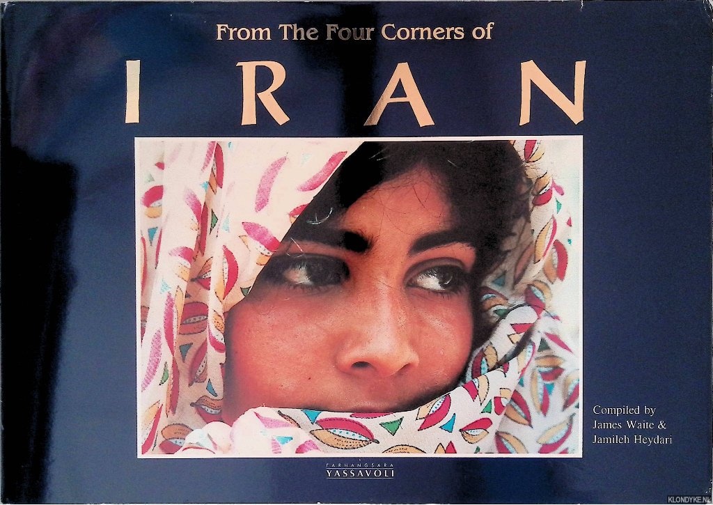 Waite, James & Jamileh Heydari - From the four corners of Iran
