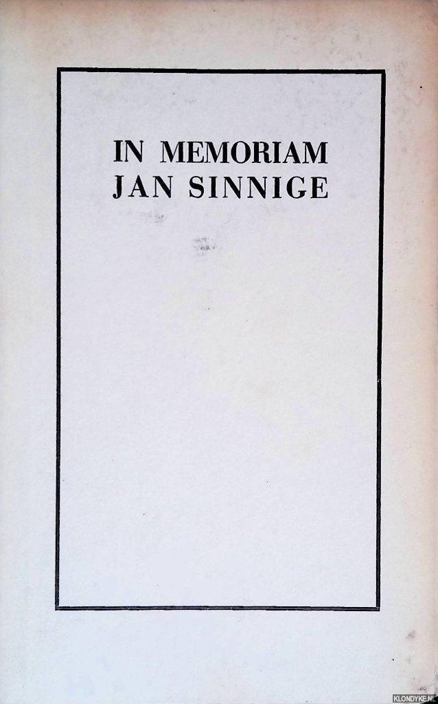 Sinnige, Jan - en anderen - In memoriam Jan Sinnige 1923-1945