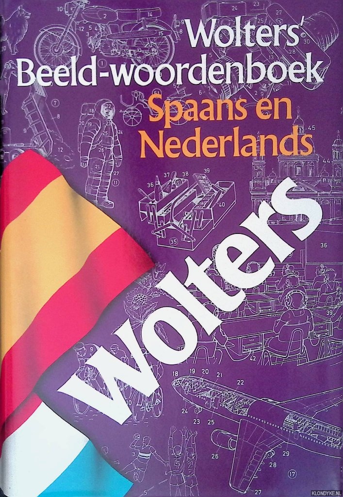 Redactie - Wolters beeldwoordenboek Spaans en Nederlands