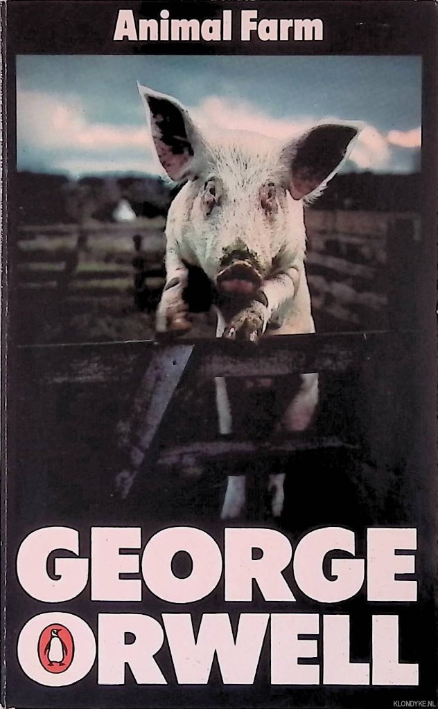 Orwell, George - Animal Farm