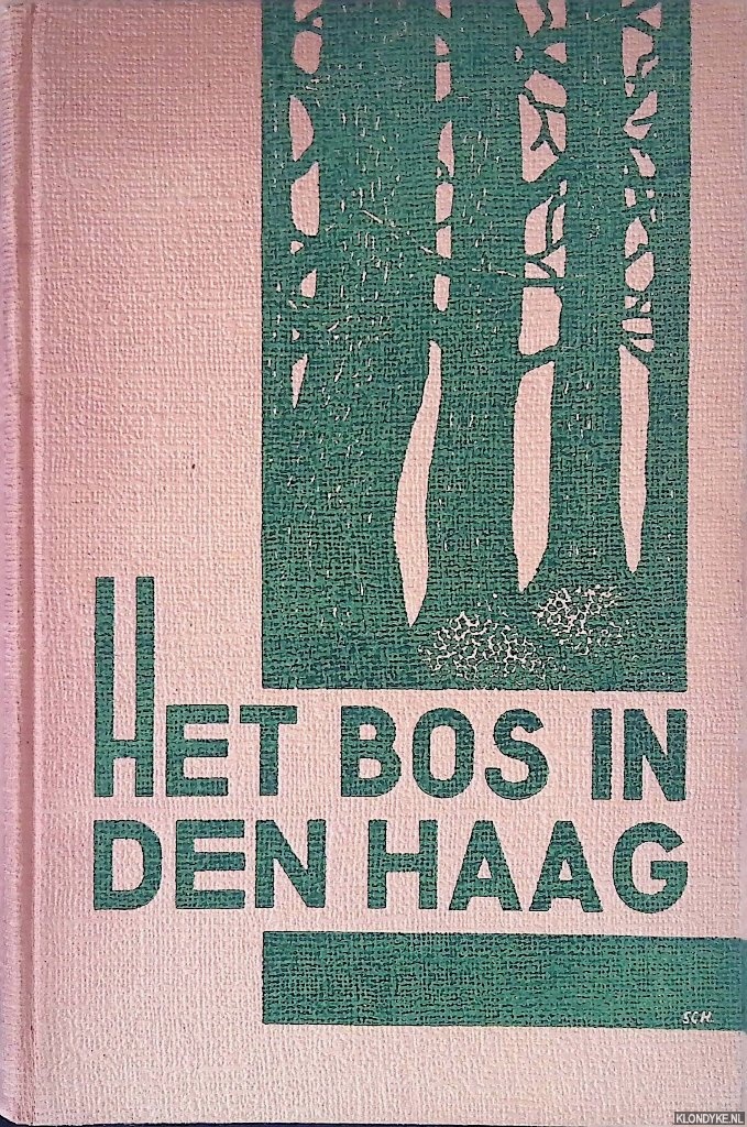 Geerts-Ronner S.J. - Het bos in Den Haag