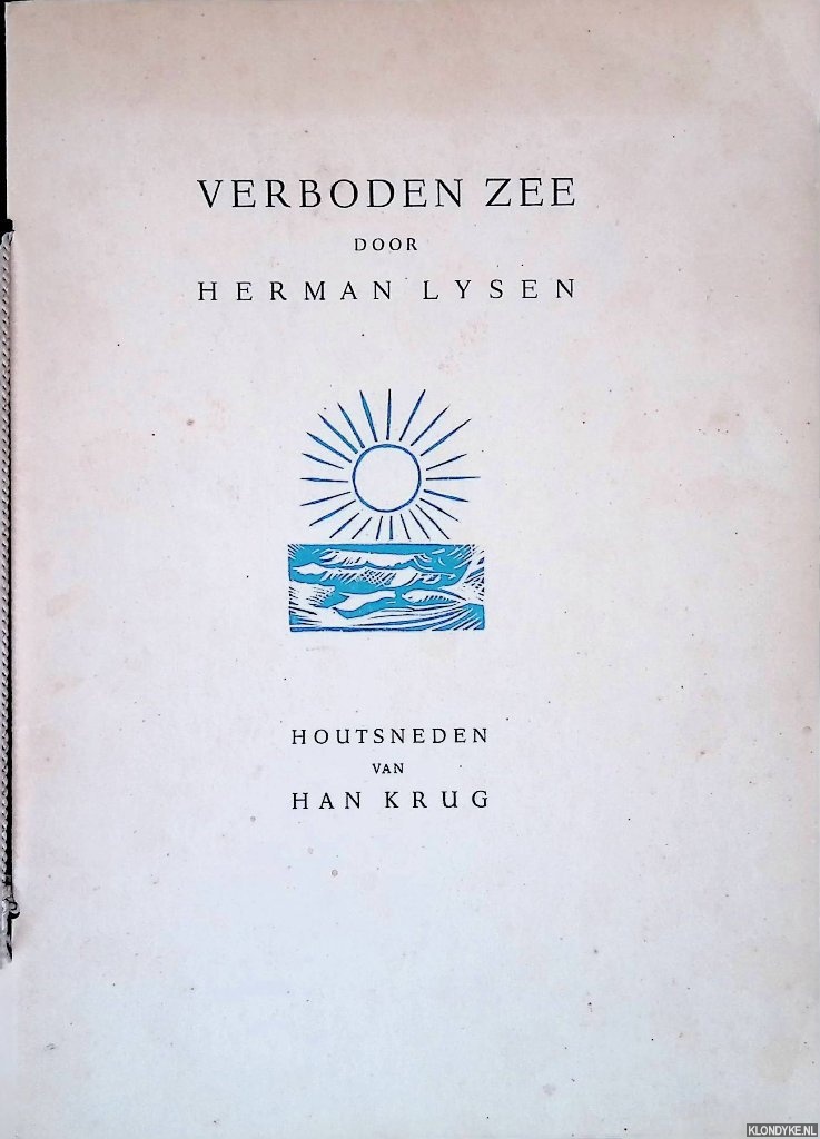 Lysen, Herman & Han Krug (houtsneden) - Verboden zee