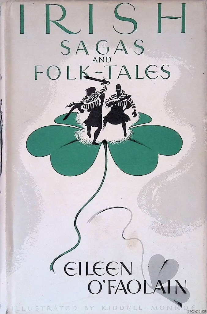 O'Faolain, Eileen - Irish Sagas and Folk-Tales