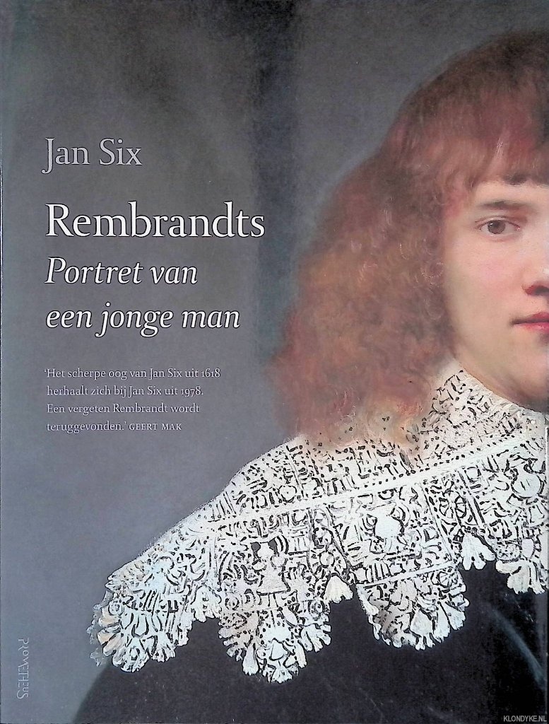 Six, Jan - Rembrandts Portret van een jonge man